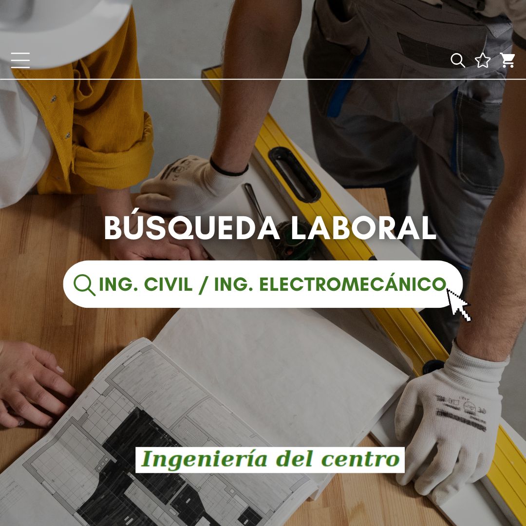 Búsqueda laboral - Ingeniería del Centro